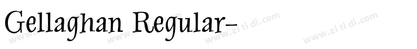 Gellaghan Regular字体转换